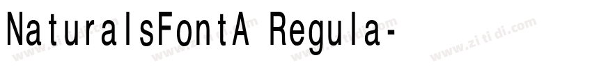 NaturalsFontA Regula字体转换